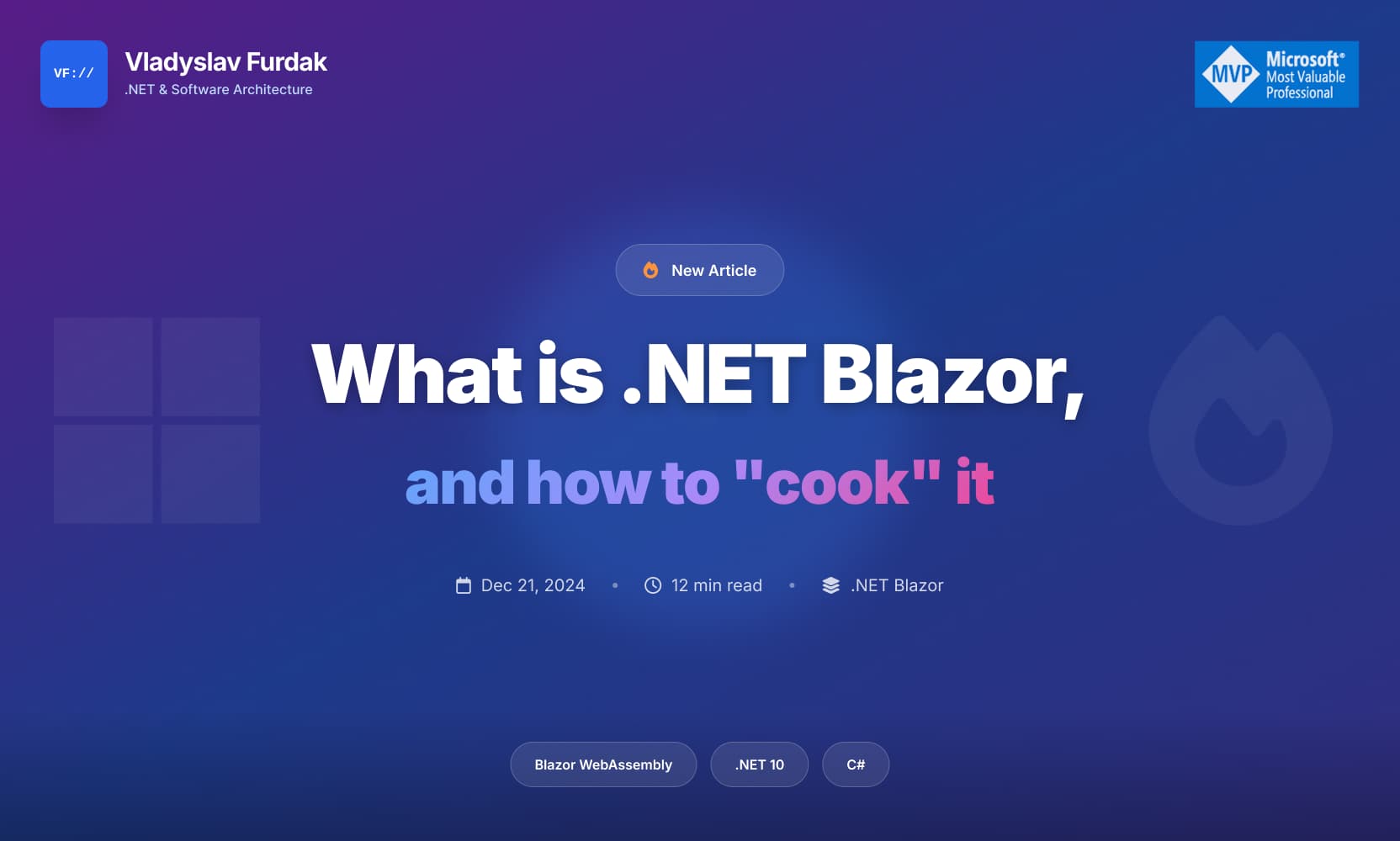 What is .NET Blazor, and how to "cook" it