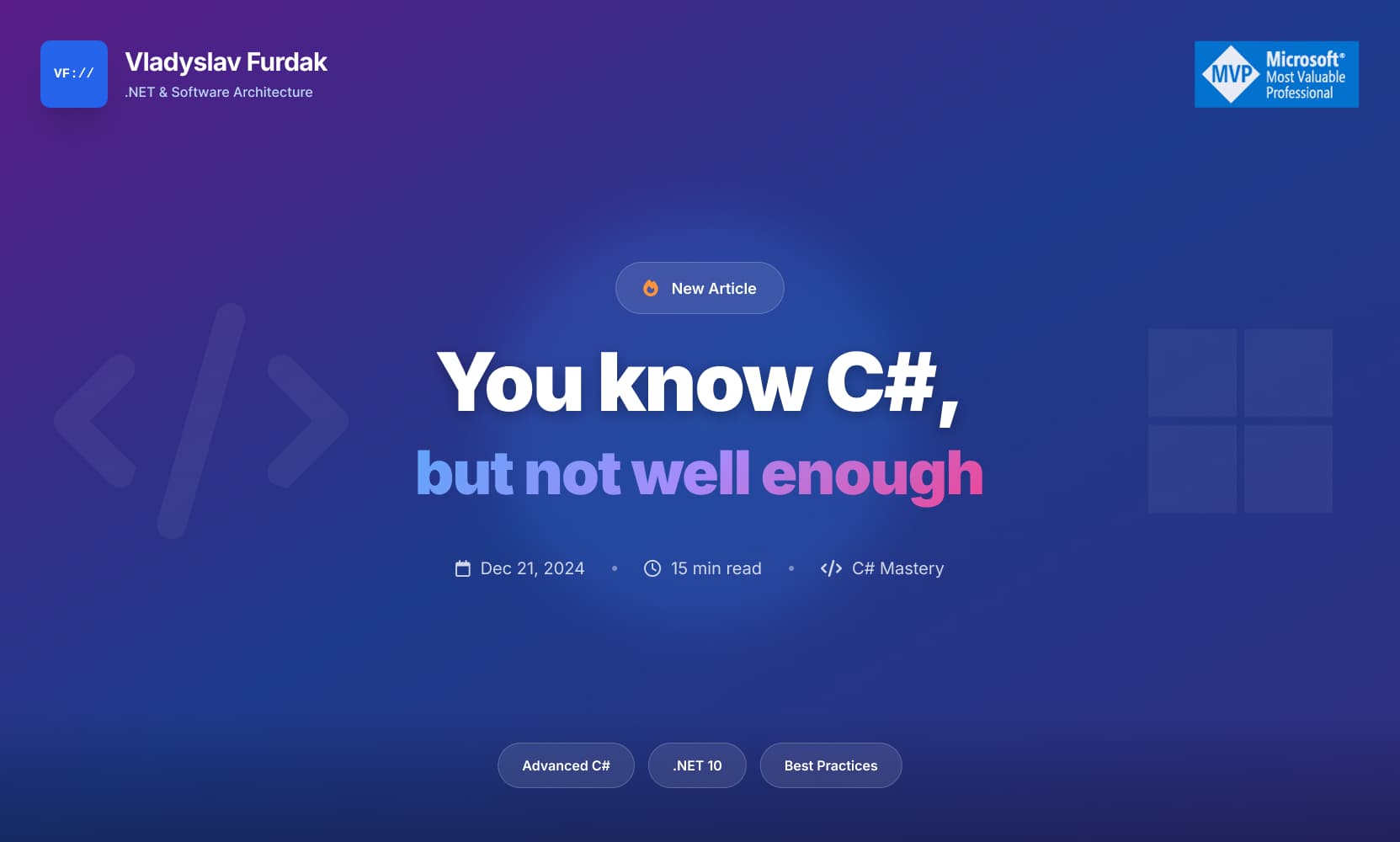 You know C#, but not well enough